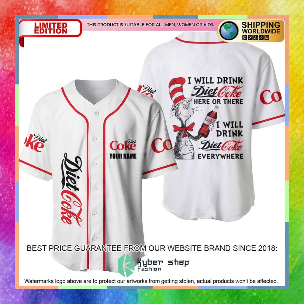 Personalized Dr Seuss I Will Drink Diet Coke Here Or There Baseball Jersey 6 personalized dr seuss i will drink diet coke here or there baseball jersey 2 17