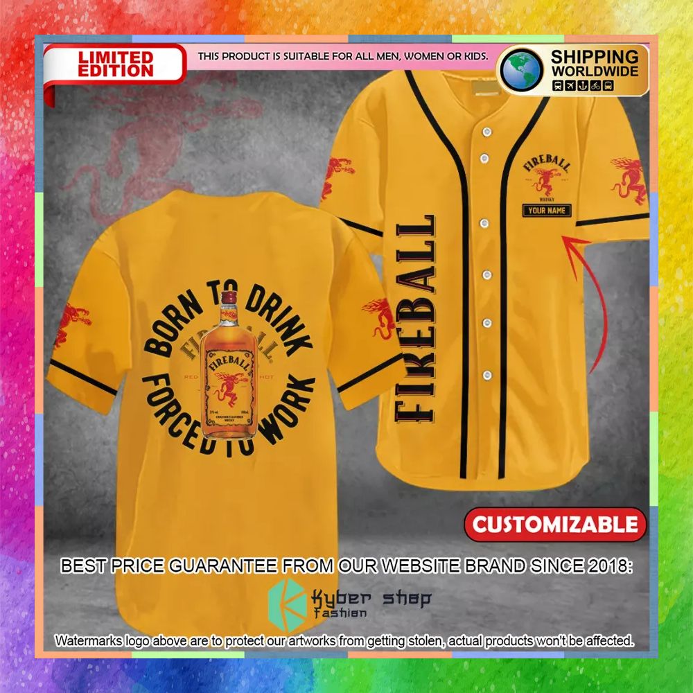 Personalized Fireball Born To Drink Baseball Jersey 3 personalized fireball born to drink baseball jersey 1 491