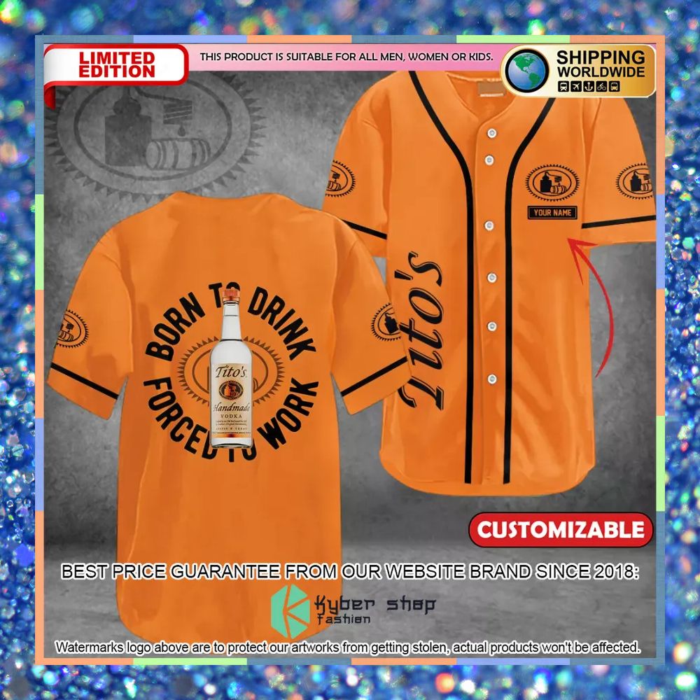 personalized tito born to drink baseball jersey 1 907