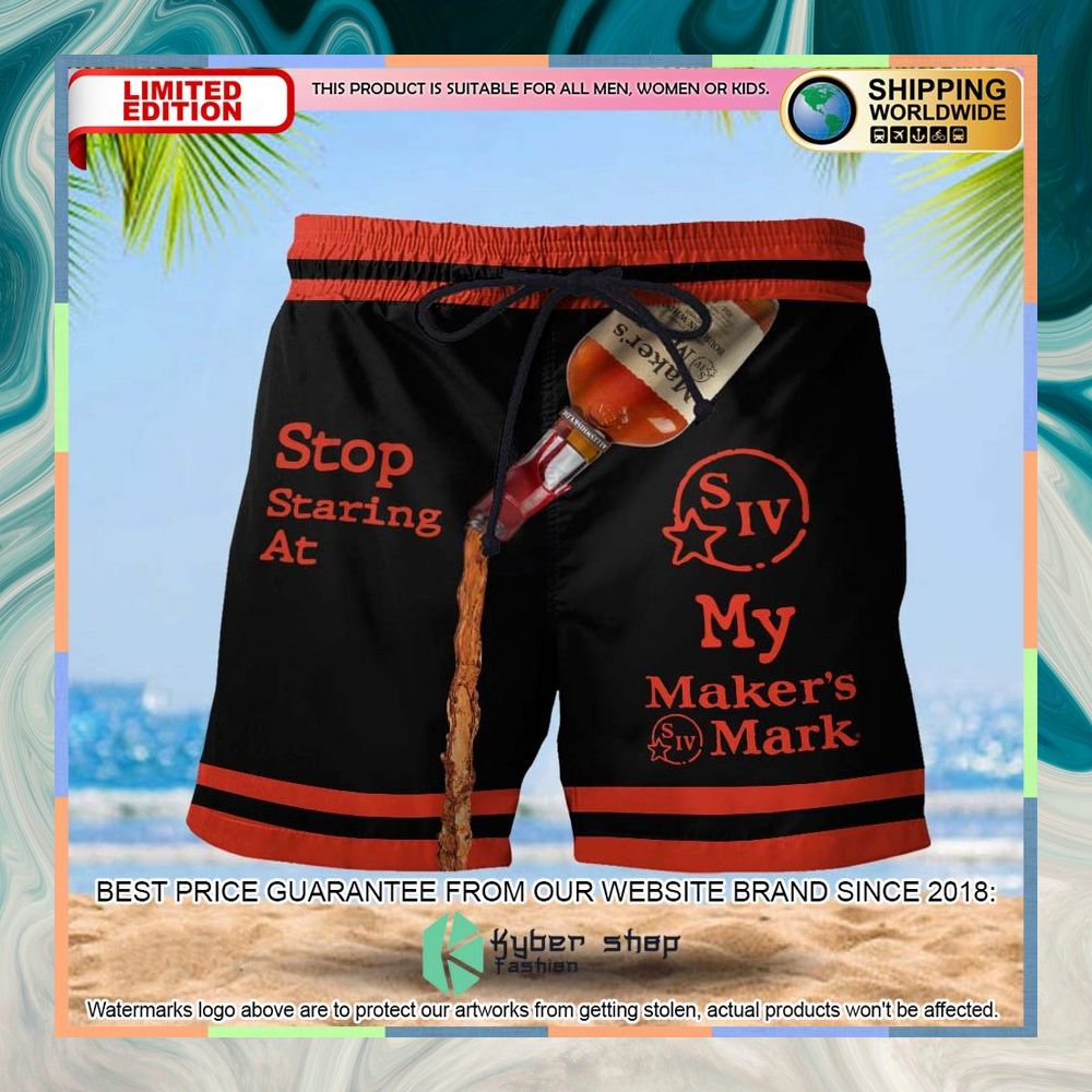 Stop Staring At My Maker's Mark Shorts 3 stop staring at my makers mark shorts 1 162