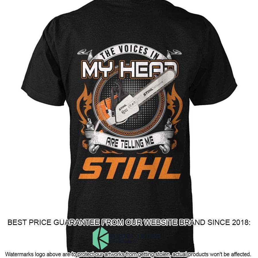 the voices in my heart are telling me stihl shirt hoodie 1 103
