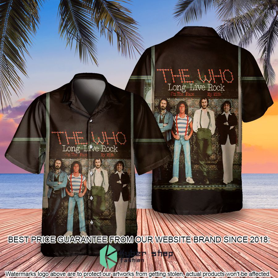 the who band long live rock album hawaiian shirt 1 808