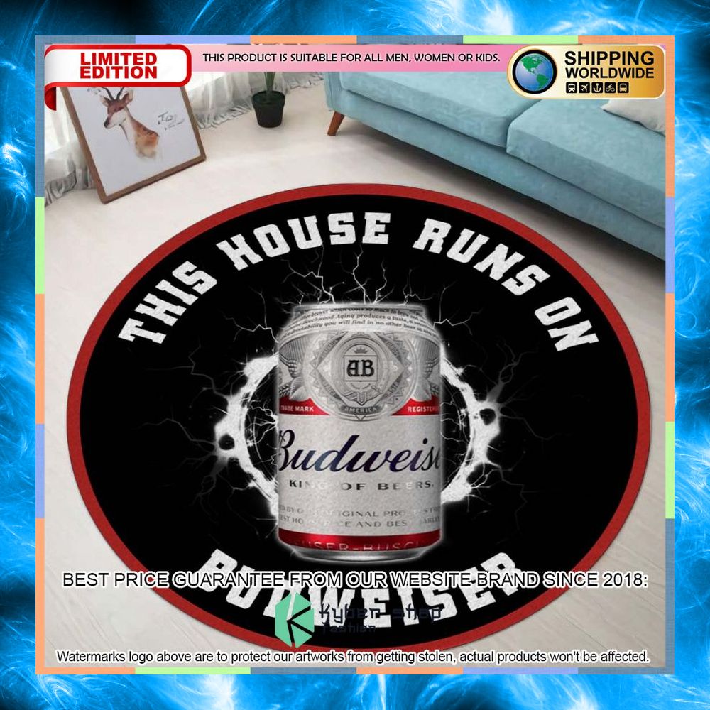 This house runs on Budweiser Round Rug 3 this house runs on budweiser round rug 1 827