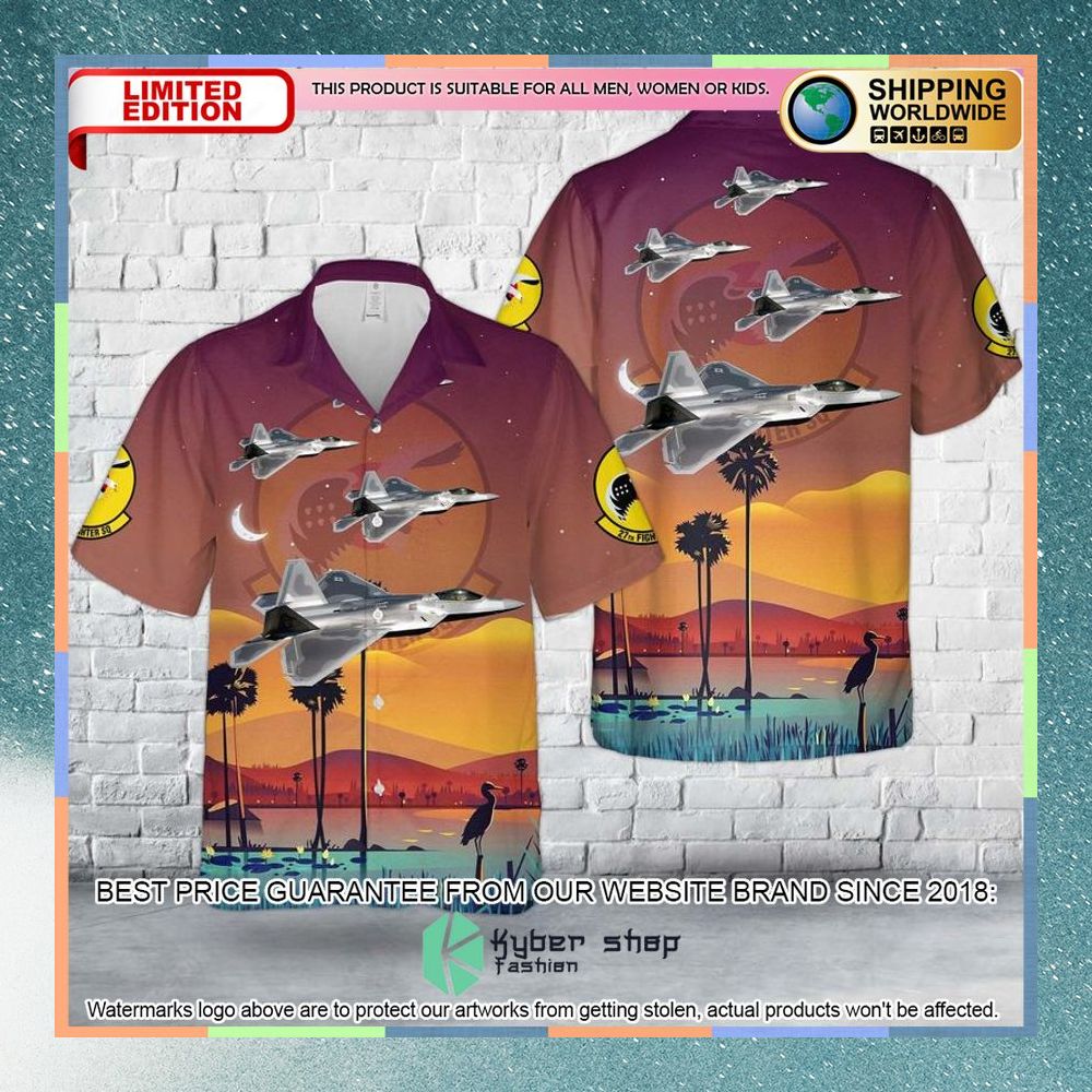 US Air Force F 22A 03 042 Of 27Th Fighter Squadron Hawaiian Shirt 3 us air force f 22a 03 042 of 27th fighter squadron hawaiian shirt 1 698