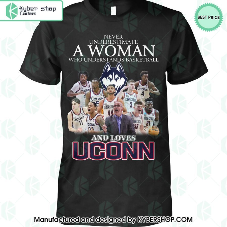 a women who understands basketball and loves uconn huskies shirt hoodie 1 404