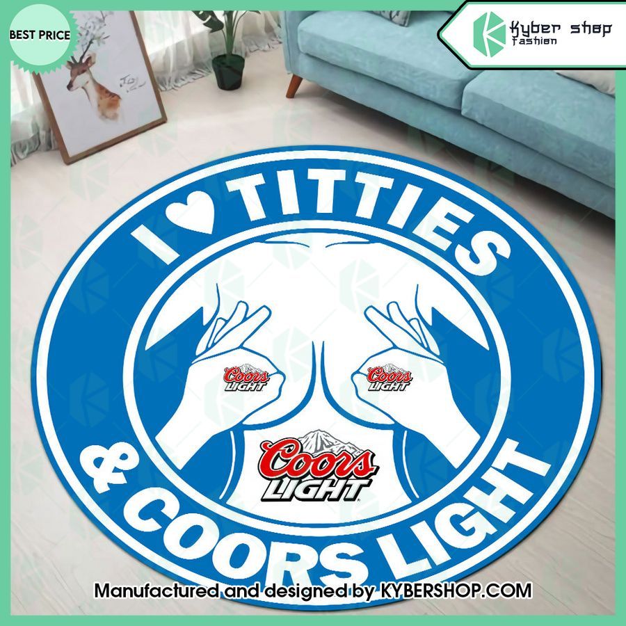 i love titties and coors light round rug 1 401
