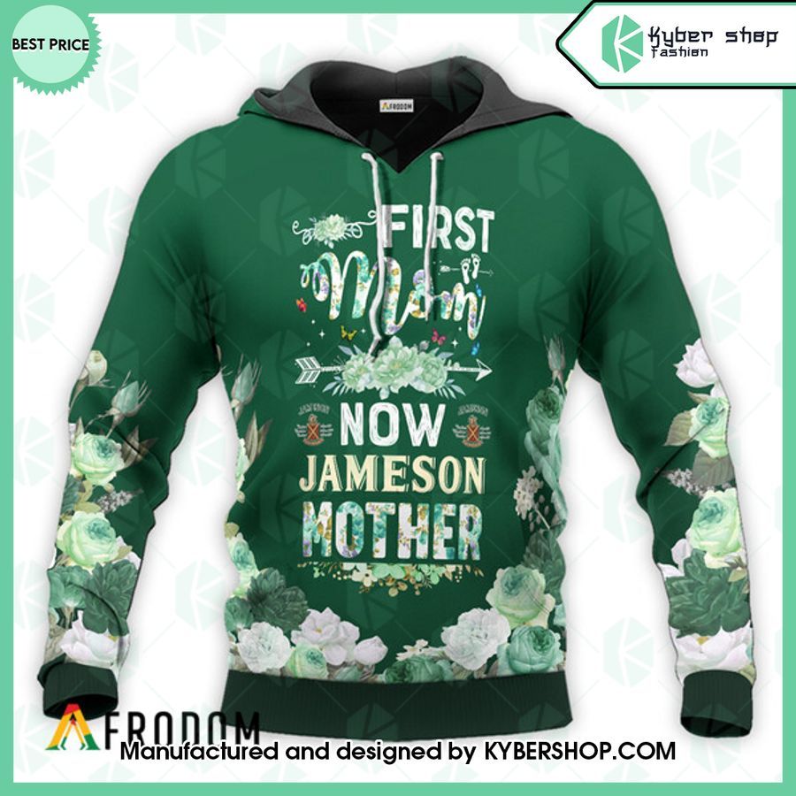 jameson whiskey first mom now mother hoodie 1 844