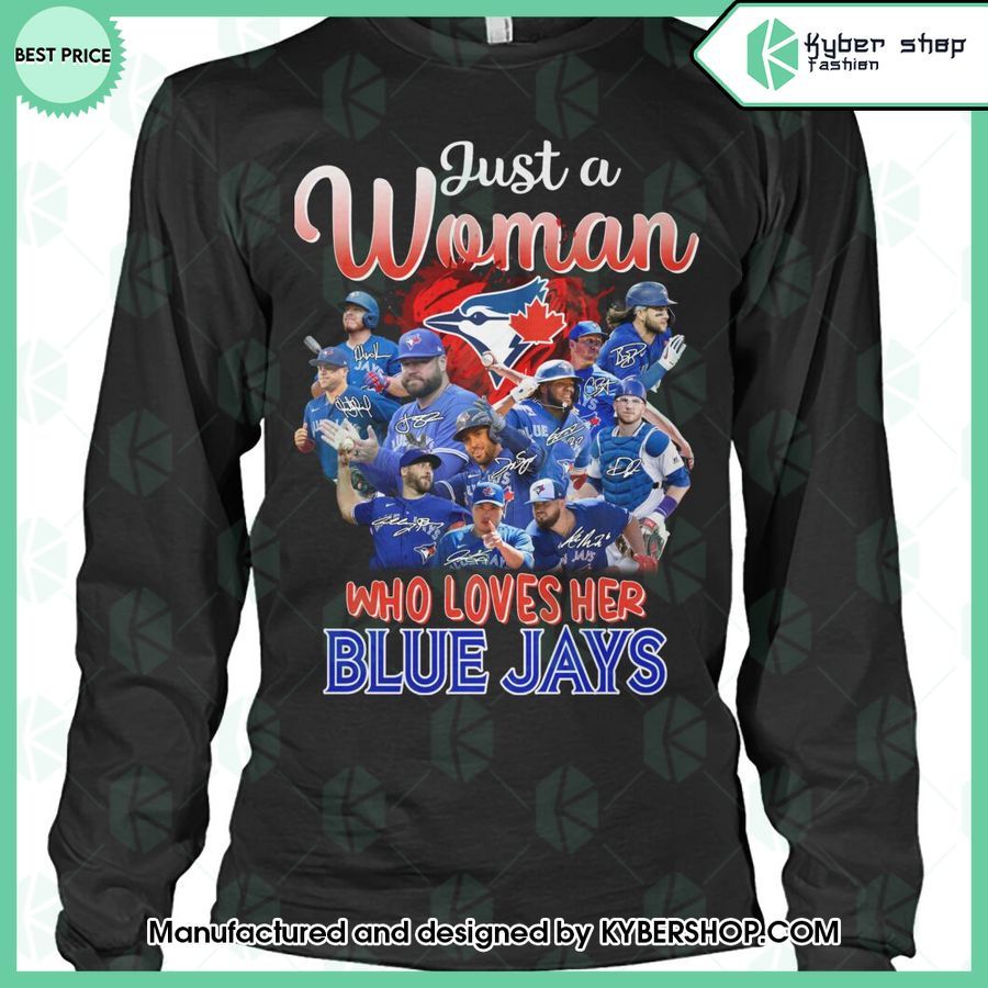 Just A Woman Who Loves Her Toronto Blue Jays Shirt, Hoodie 3 just a woman who loves her toronto blue jays shirt hoodie 3 90