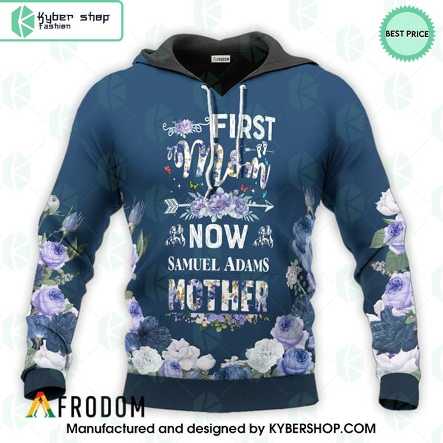 Samuel Adams First Mom Now Mother Hoodie 9 samuel adams first mom now mother hoodie 4 144