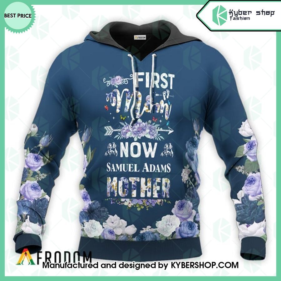 Samuel Adams First Mom Now Mother Hoodie 4 samuel adams first mom now mother hoodie 4 63