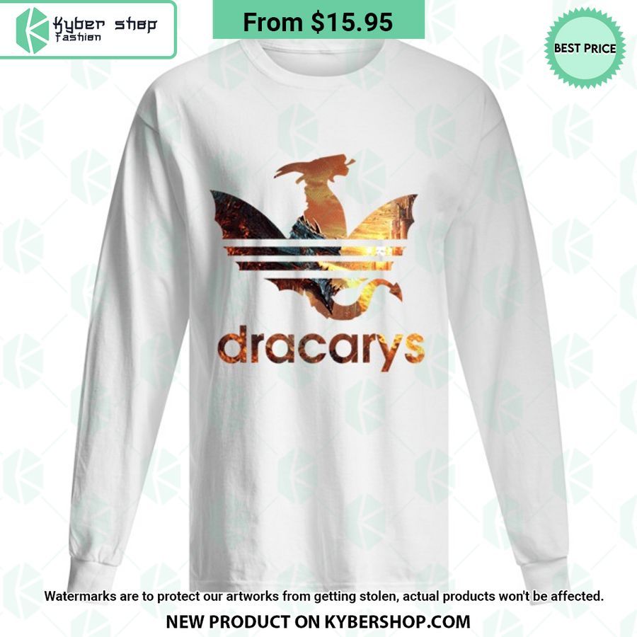 Dracarys Adidas T Shirt I Am In Love With Your Dress