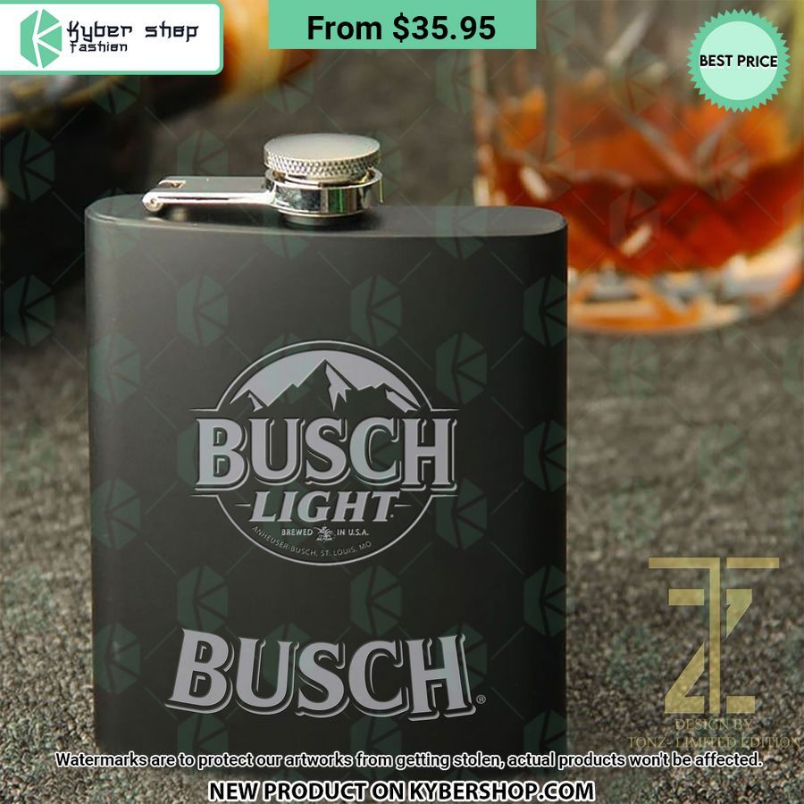 Busch Light Hip Flask You look so healthy and fit