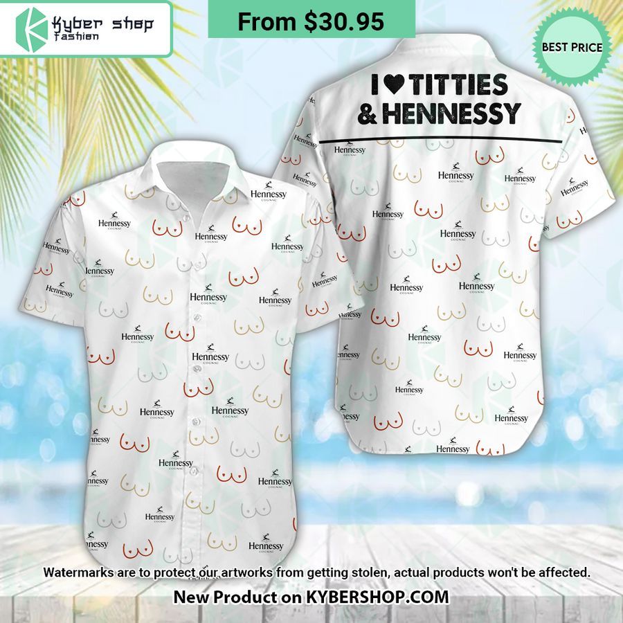 I Love Titties And Hennessy Hawaiian Shirt Have you joined a gymnasium?