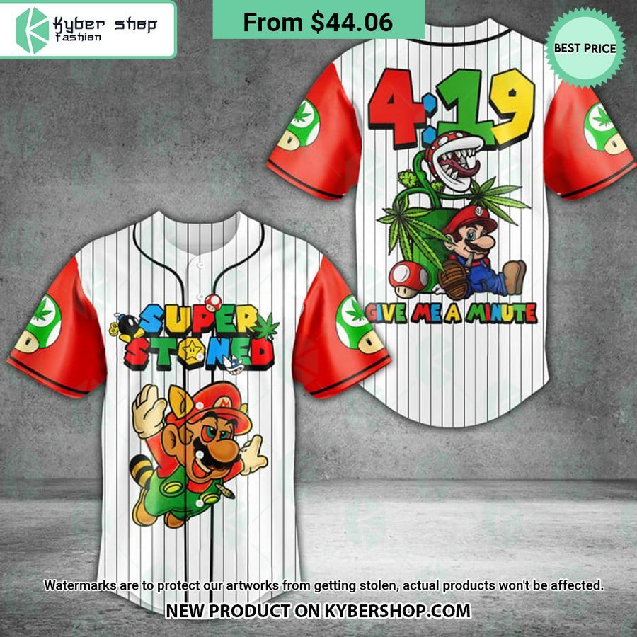 Mario Super Stoned Give Me A Minute Baseball Jersey You look handsome bro