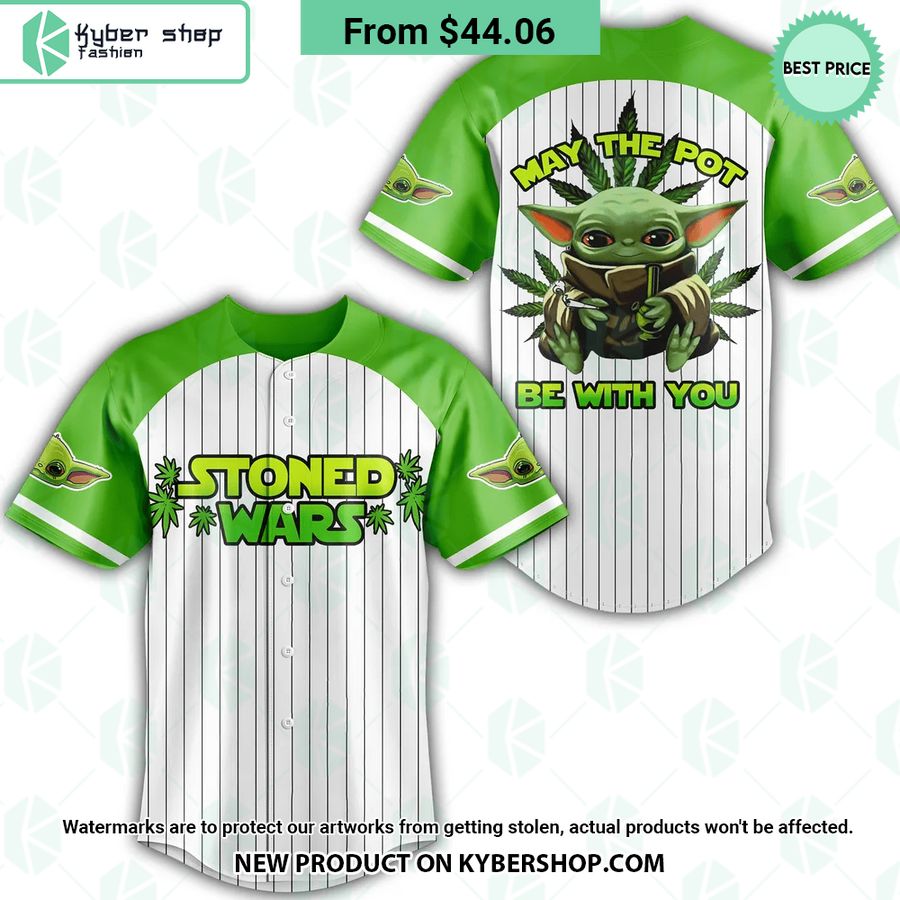 May The Pot Be With You Stoned Wars Baby Yoda Baseball Jersey Sizzling