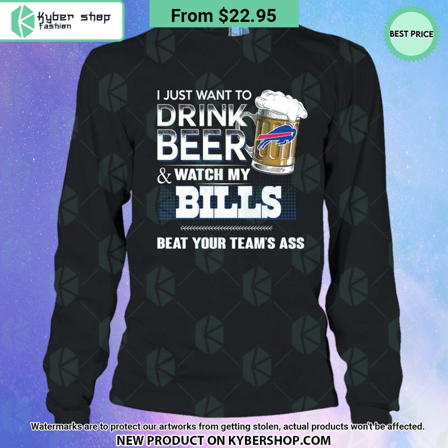 I Just Want To Drink Beer &Amp; Watch My Buffalo Bills T Shirt Selfie Expert