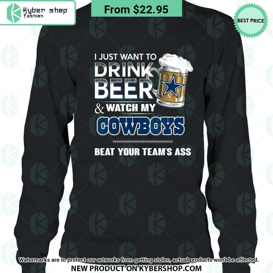 I Just Want To Drink Beer & Watch My Dallas Cowboys T Shirt 8 i just want to drink beer watch my dallas cowboys t shirt 8 49 jpg