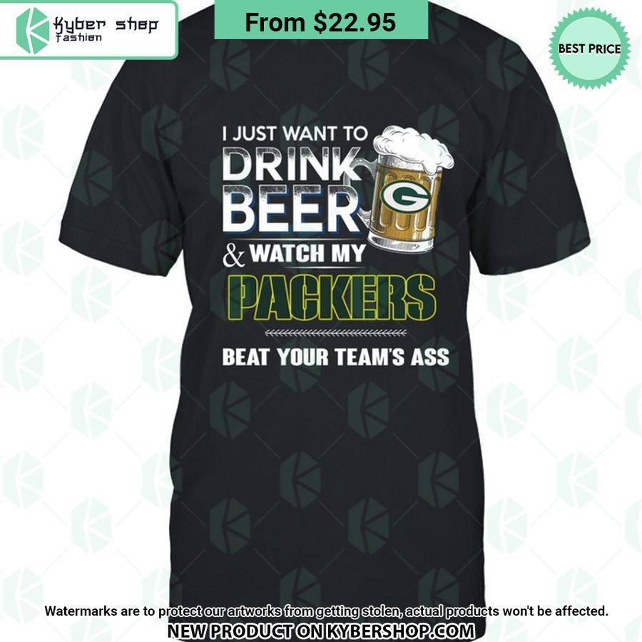 I Just Want To Drink Beer & Watch My Green Bay Packers T Shirt 5 i just want to drink beer watch my green bay packers t shirt 5 738 jpg