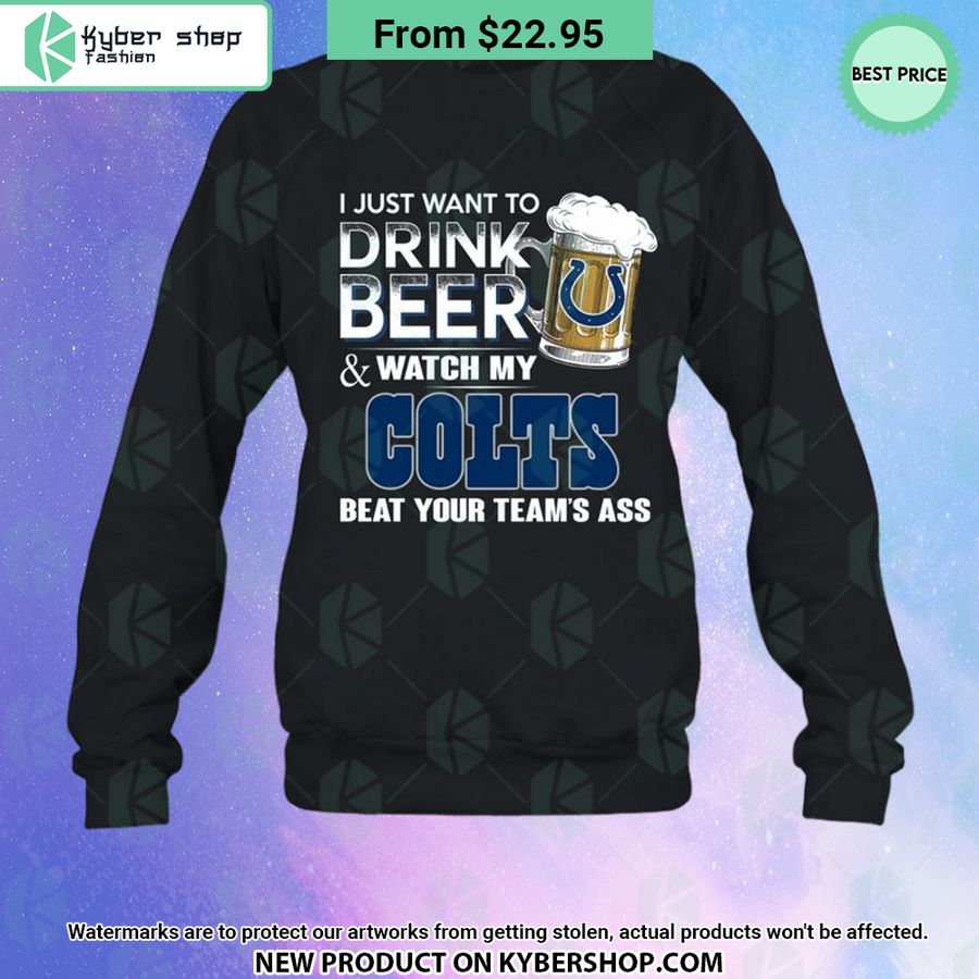 I Just Want To Drink Beer & Watch My Indianapolis Colts T Shirt 3 i just want to drink beer watch my indianapolis colts t shirt 3 766 jpg