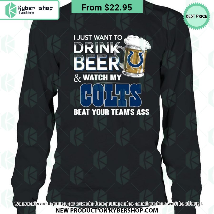 I Just Want To Drink Beer & Watch My Indianapolis Colts T Shirt 8 i just want to drink beer watch my indianapolis colts t shirt 8 89 jpg