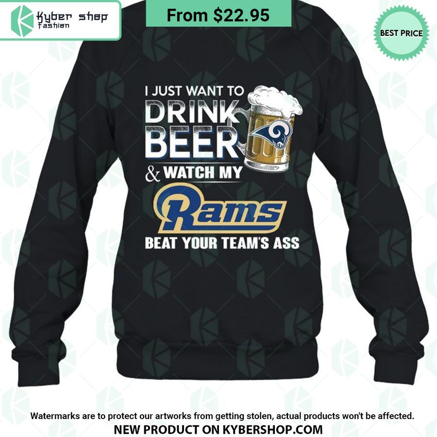 I Just Want To Drink Beer &Amp; Watch My Los Angeles Rams T Shirt You Look Lazy