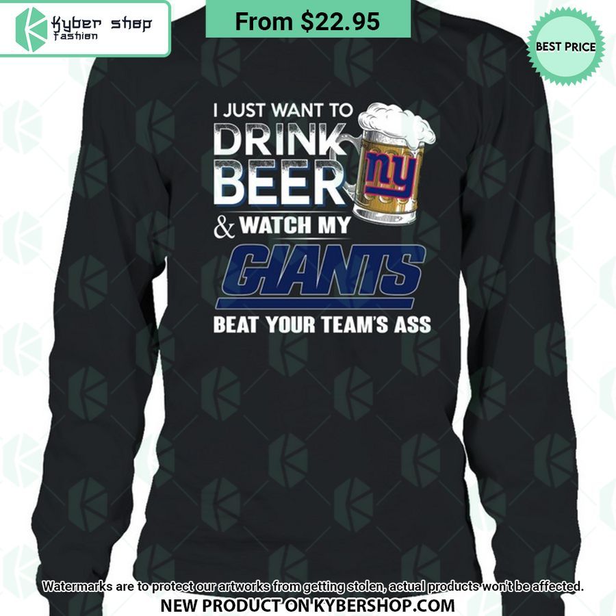 I Just Want To Drink Beer & Watch My New York Giants T Shirt 8 I Just Want To Drink Beer & Watch My New York Giants T Shirt You look lazy