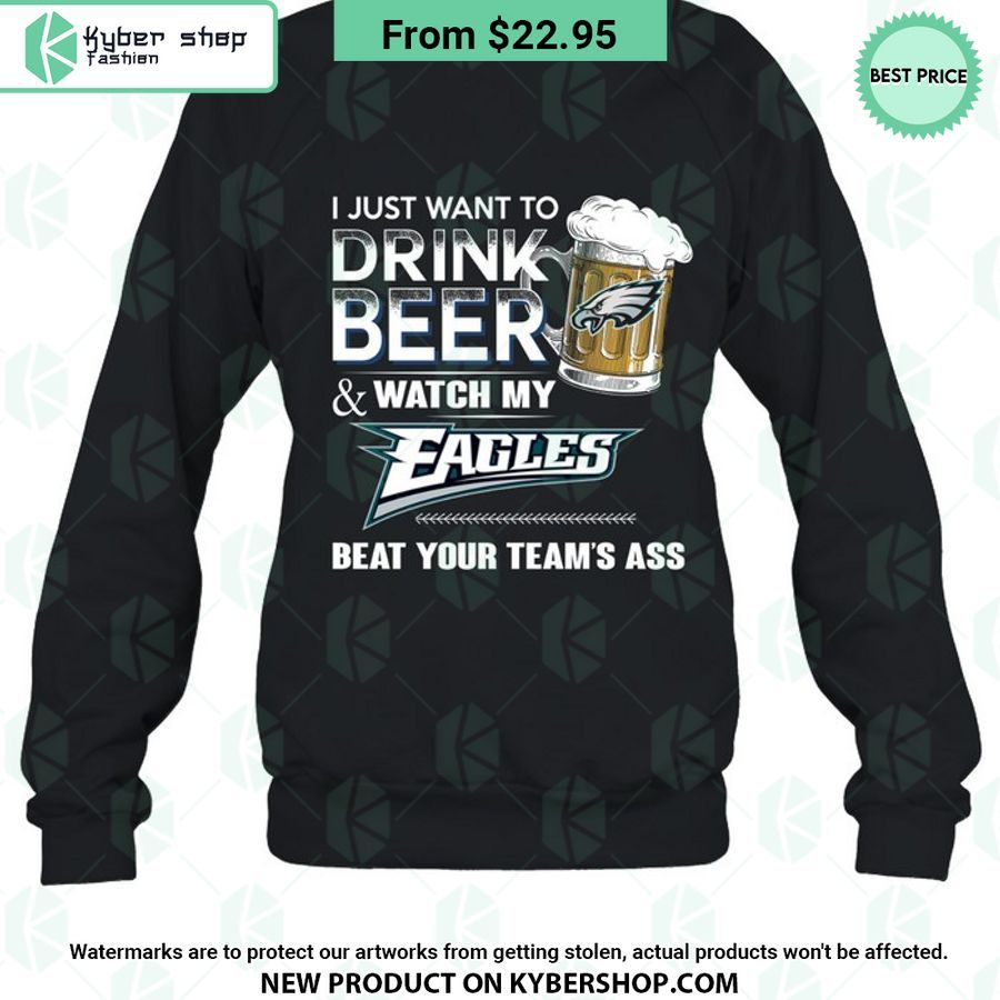 I Just Want To Drink Beer Watch My Philadelphia Eagles T Shirt 7 123 Jpg