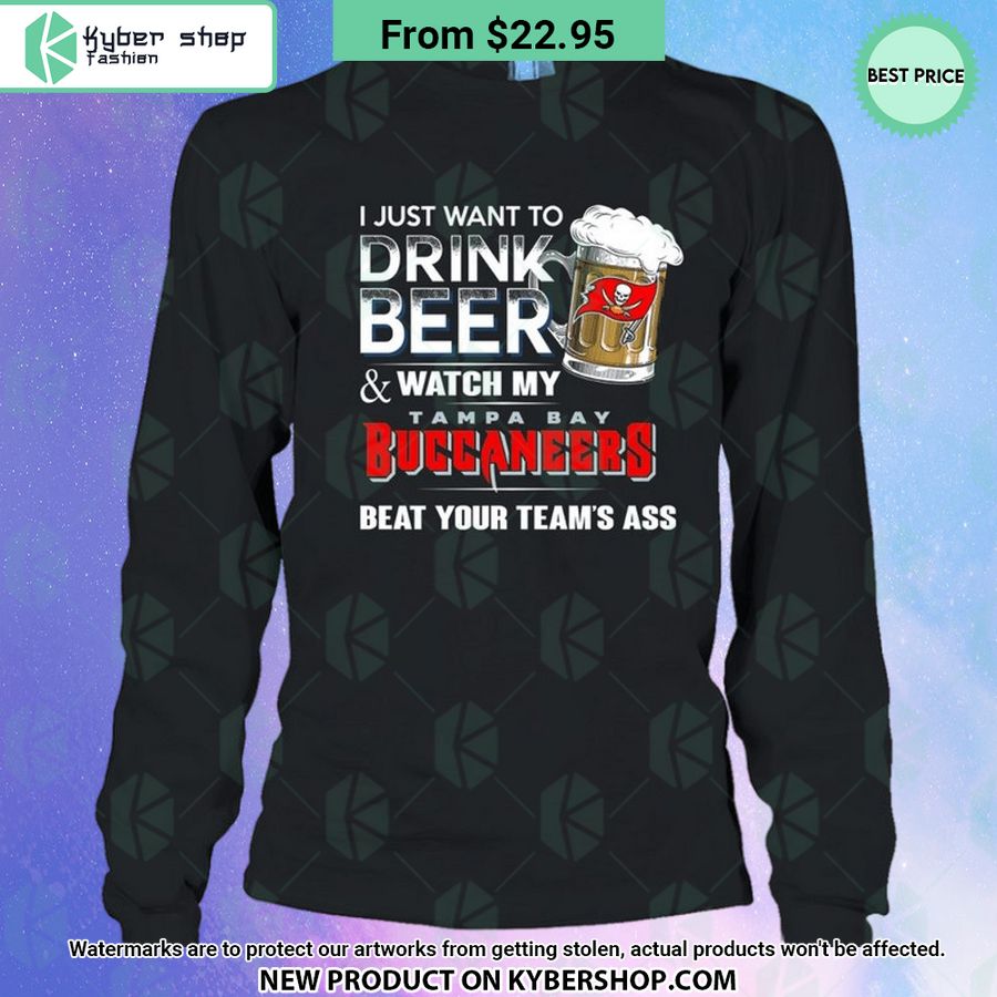 I Just Want To Drink Beer & Watch My Tampa Bay Buccaneers T Shirt 4 i just want to drink beer watch my tampa bay buccaneers t shirt 4 883 jpg