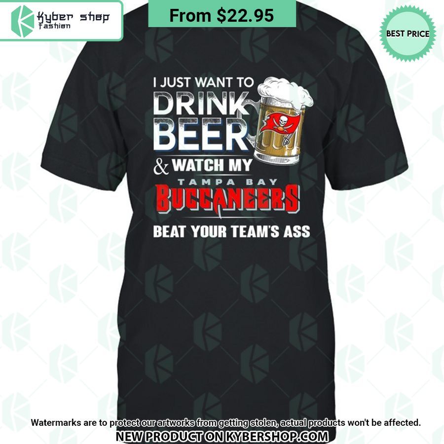 I Just Want To Drink Beer & Watch My Tampa Bay Buccaneers T Shirt 5 i just want to drink beer watch my tampa bay buccaneers t shirt 5 901 jpg