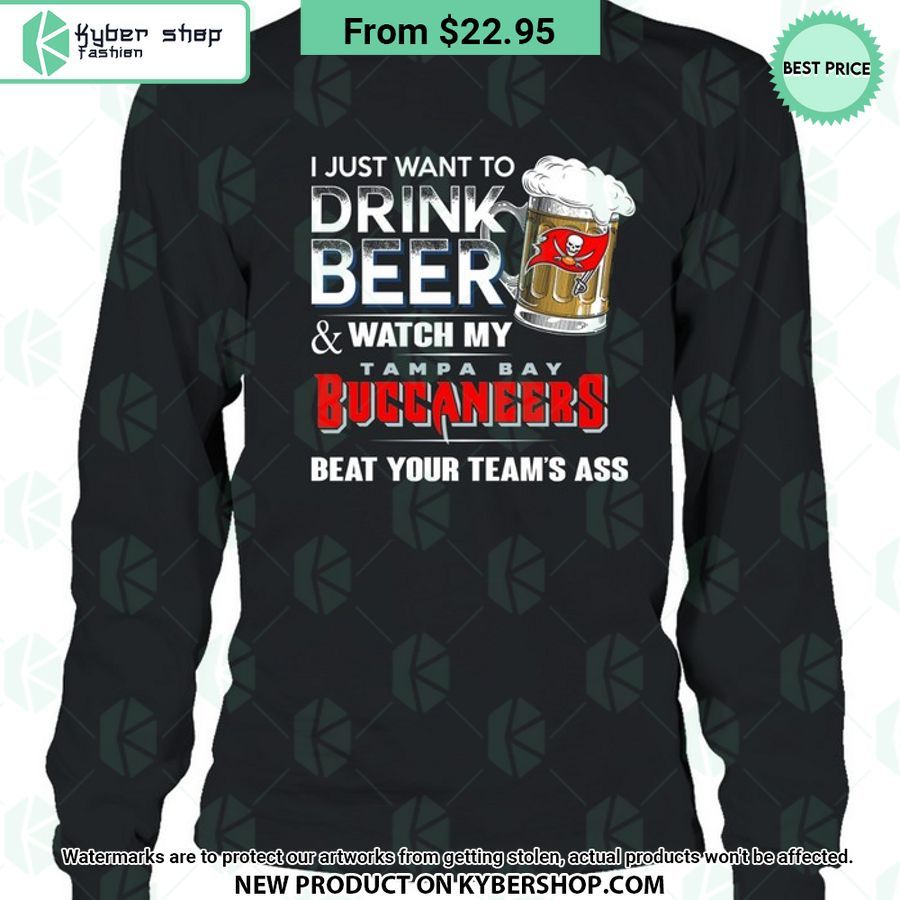 I Just Want To Drink Beer & Watch My Tampa Bay Buccaneers T Shirt 8 i just want to drink beer watch my tampa bay buccaneers t shirt 8 314 jpg