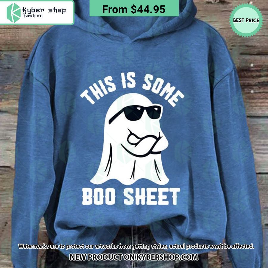 This Is Some Boo Sheet Hoodie Trending picture dear