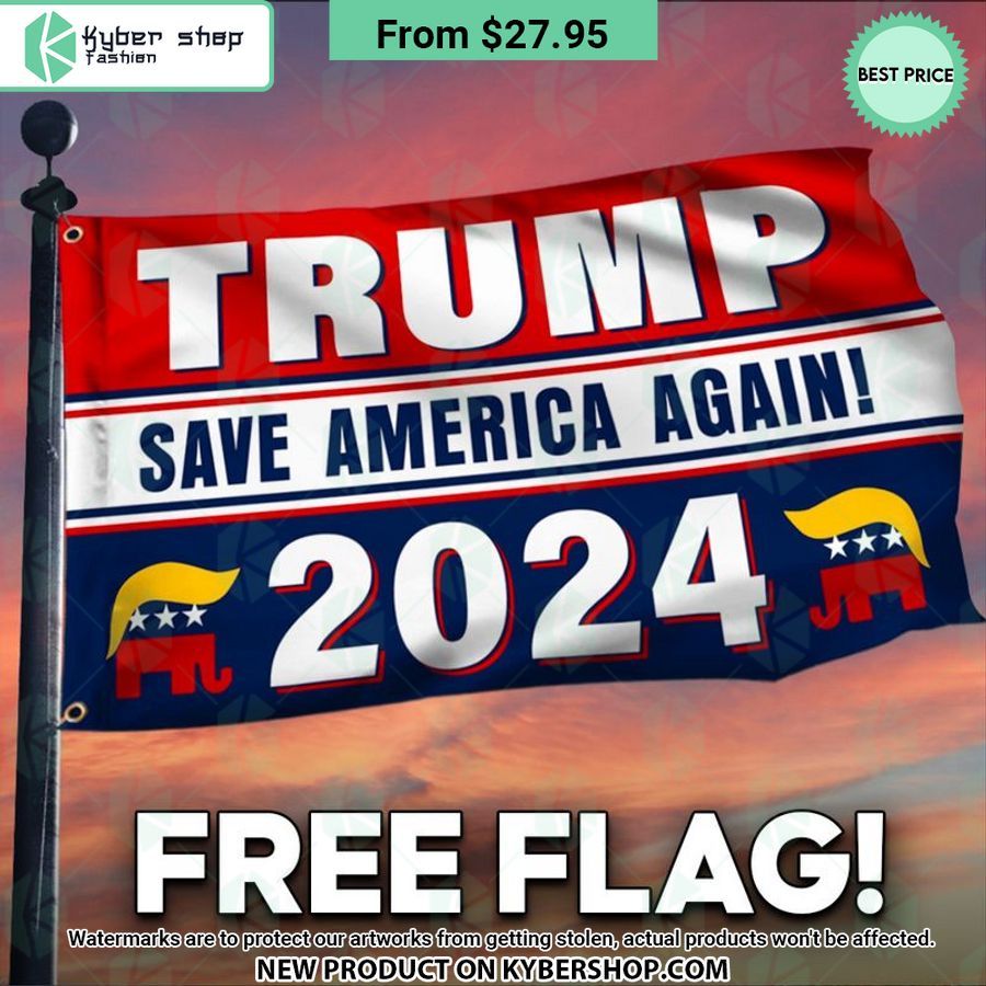 Trump Save America Again 2024 Flag Nice Place And Nice Picture
