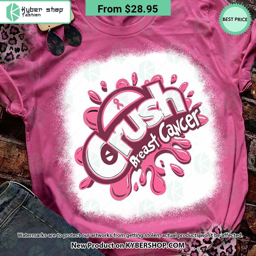 Crush Breast Cancer Awareness Shirt Nice elegant click