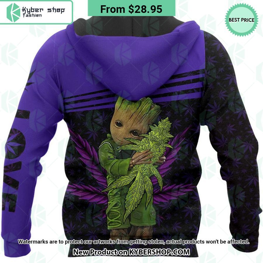 Groot Cannabis CUSTOM Hoodie, Shirt Pic of the century
