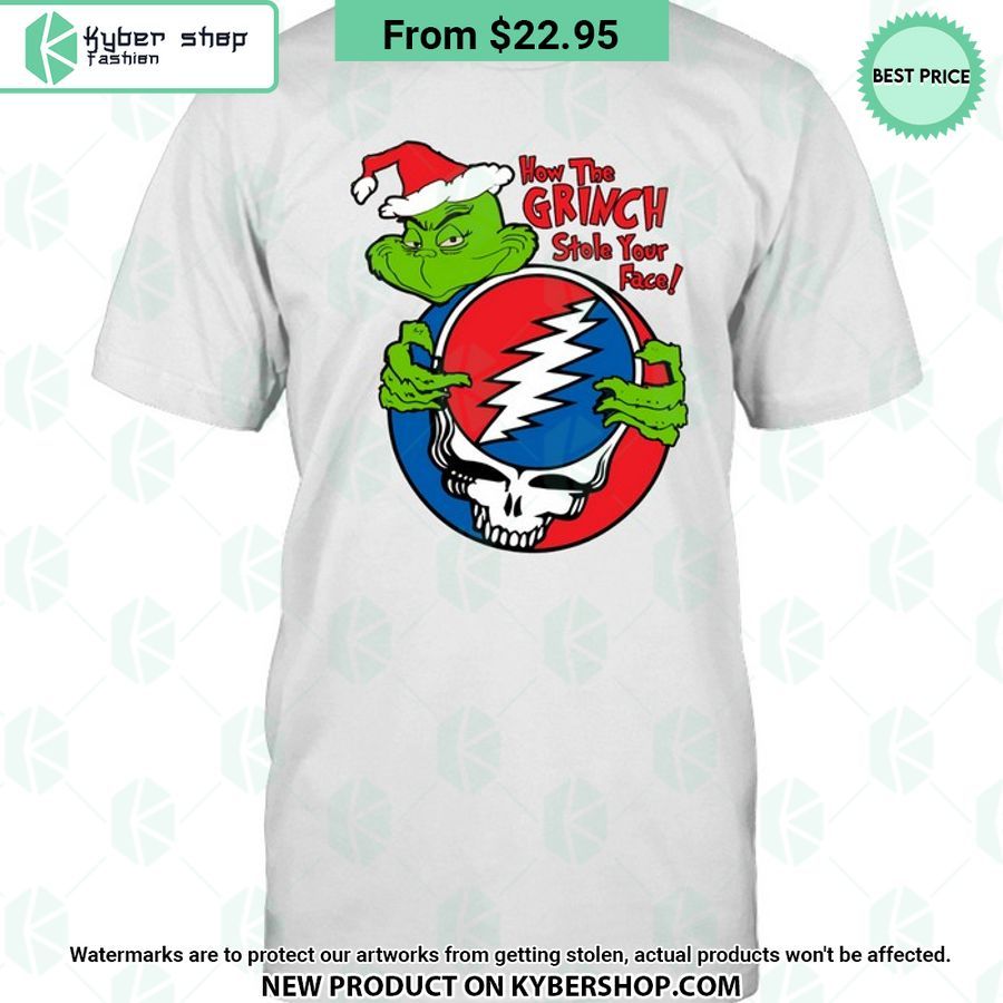 How The Grinch Stole Your Face Grateful Dead Shirt Cutting Dash