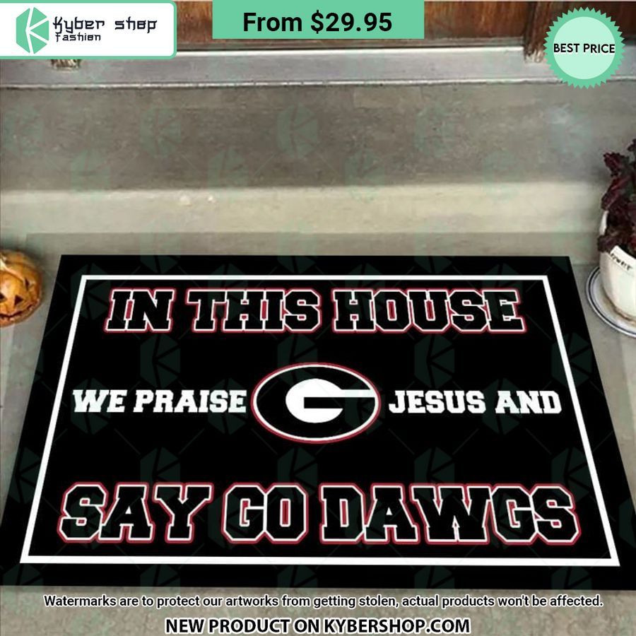 Georgia Bulldogs In This House We Praise Jesus And Say Go Dawgs Doormat Word1