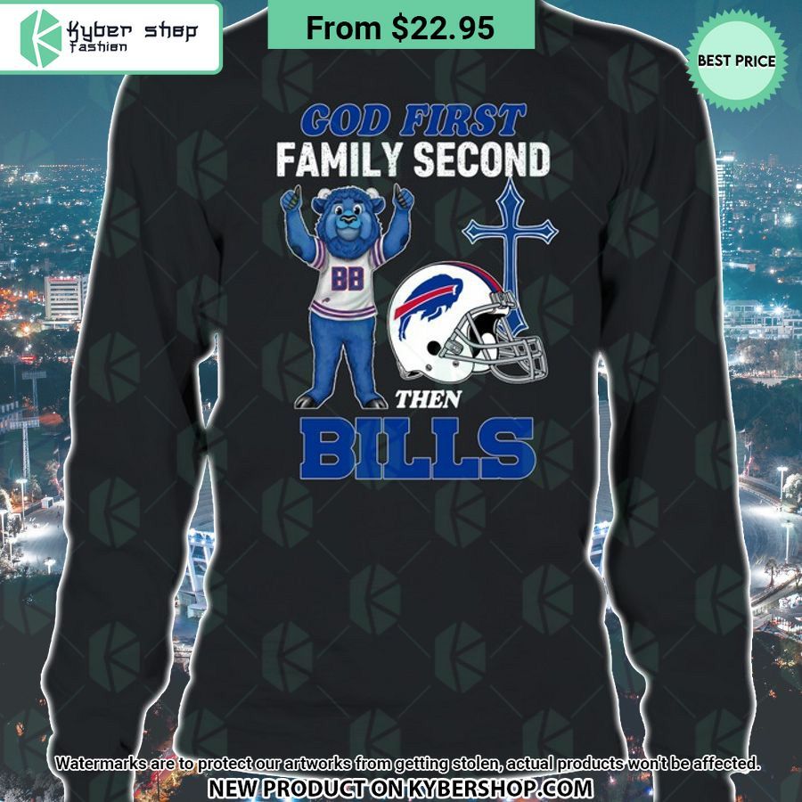 God First Family Second Then Buffalo Bills Shirt Word1