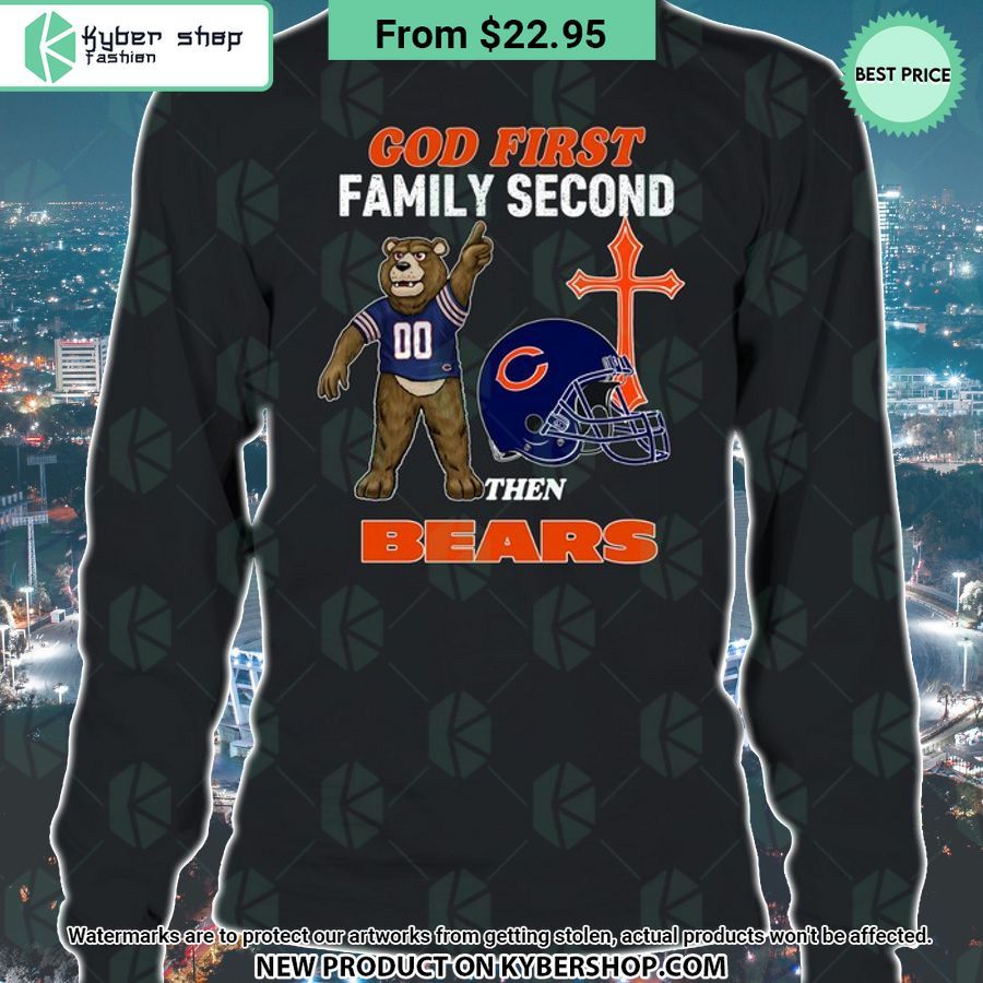 God First Family Second Then Chicago Bears Shirt Word3