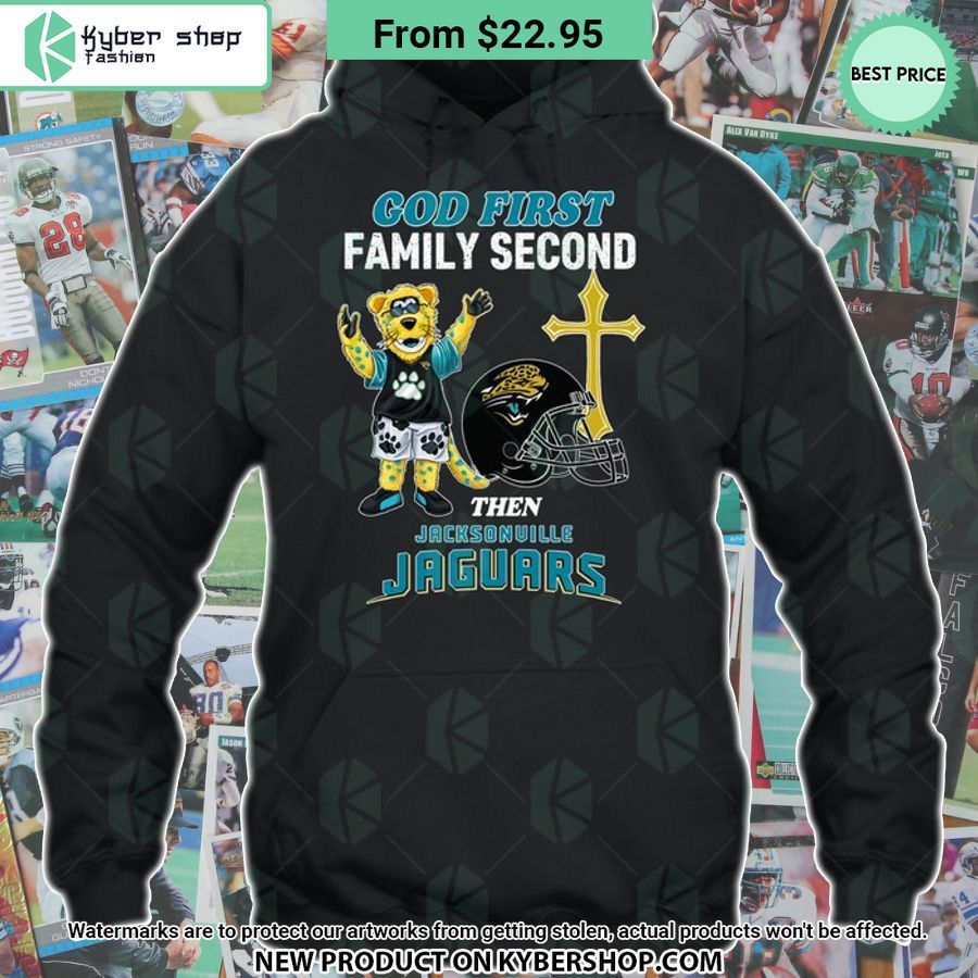 God First Family Second Then Jacksonville Jaguars Shirt Word3