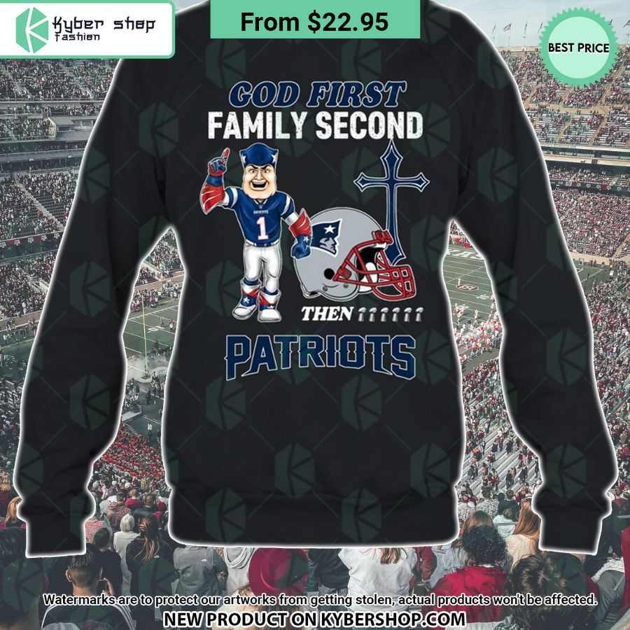 God First Family Second Then New England Patriots Shirt Word3